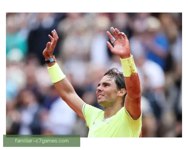 网球巨星纳达尔宣布退役日期 全球球迷纷纷送上告别祝福